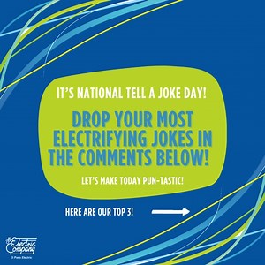Get ready to spark some laughter for National Tell a Joke Day with these electrifying jokes! ⚡😂 Share your favorite joke in the comments below to keep the current of fun flowing! 👇 | El Paso Electric