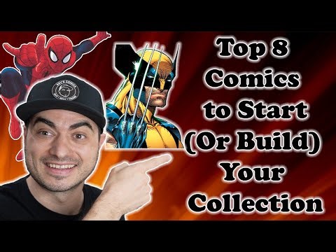 Top 8 Comics To Start (Or Build) Your Collection