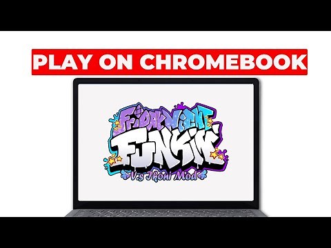 NEW! How to Play FNF Mods on a Chromebook (2025)