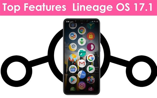 比原生安卓系统还纯净的开源安卓系统--Lineage OS 17.1