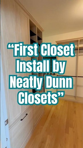 "First Closet Install by Neatly Dunn Closets/Master Closet"