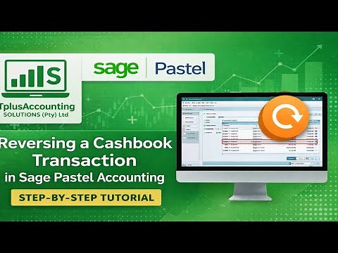 👉 Reversing a Cashbook Transaction in Sage Pastel Accounting | Step-by-Step Tutorial