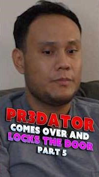PR3DATOR Says He's LONELY As Excuse [PART 5]
