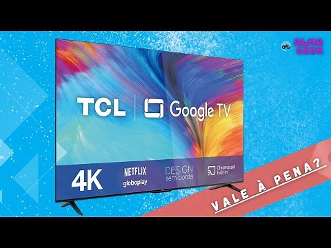 TCL P635 - Review Completo da Smart TV 4K HDR de 55" com Google TV (VALE À PENA?)