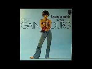 Serge Gainsbourg - Melody