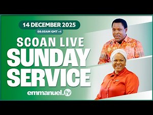 THE SCOAN SUNDAY SERVICE ❗REBROADCAST❗14.12.25 #EmmanuelTV #LIVE #ScoanSundayLiveService