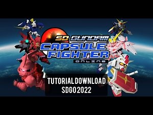 MAIN SDGO LAGI | TUTORIAL INSTALL SD GUNDAM CAPSULE FIGHTER ONLINE | GUNDAM REVIEW INDONESIA 2022