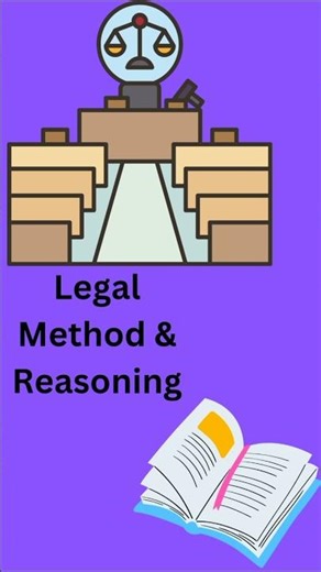 Legal Method & Reasoning | Simplified Explanation