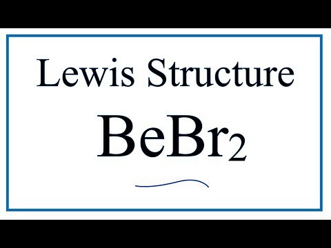 How to Draw the Lewis Dot Structure for BeBr2: Beryllium bromide
