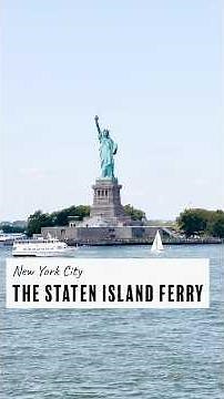 The Staten Island Ferry - A great way to see the Statue of Liberty for free - New York City