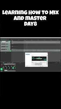 Learning How to Mix and master Day 8 #mixingandmastering #djlife