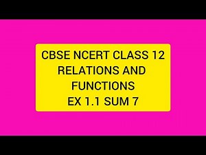 CBSE NCERT CLASS 12 MATHS RELATIONS AND FUNCTIONS EX 1.1 SUM 7(SOLUTION IN TAMIL)