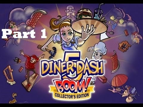 Diner Dash 5: BOOM! - Gameplay Part 1 (Level 1 to 5) Avenue Flow