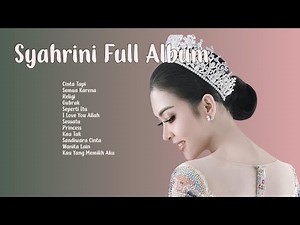 Lagu Terbaik Syahrini (Full Album) Populer - Lagu Pop Indonesia Tahun 2000an Pilihan Terbaik