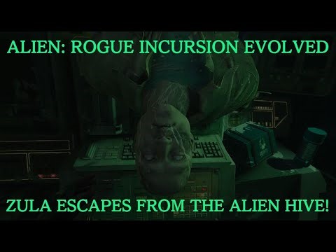 Alien: Rogue Incursion Evolved Zula Escapes From The Alien Hive!