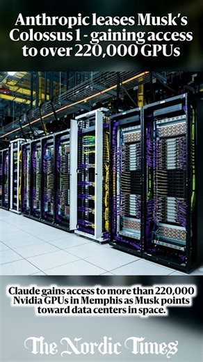 Anthropic leases Musk’s Colossus 1 - gaining access to over 220,000 GPUs
