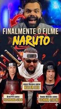 SAIU O ELENCO DO FILME DE NARUTO?! KEANU REEVES, BRAD PITT & MOMOA! 🍿⚡