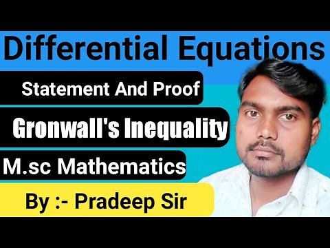 Gronwall's Inequality In Differential Equations || Statement And Proof Gronwall's Inequality ||MJPRU