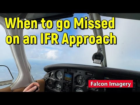 When to go Missed on an IFR Approach