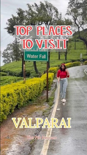 TOP 10 Places to Visit in VALPARAI 🤩 #valparai#travel#roadtrips#valparaitrip#monsoondrive#tamilbgm