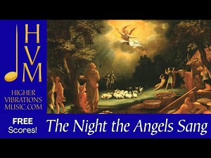 "The Night The Angels Sang" - HG Moses, PhDE / FREE sheet music and accompaniment track available