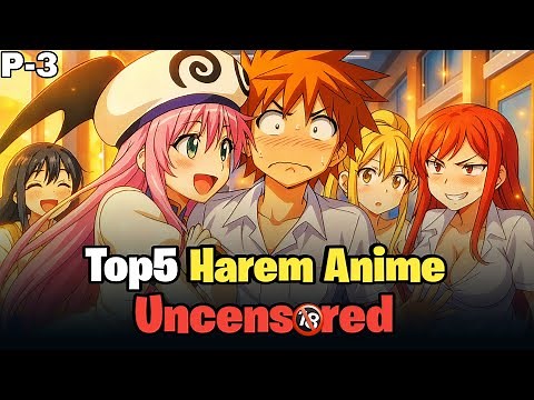Top 5 Harem Anime You Can’t Miss in 2025 Part-3