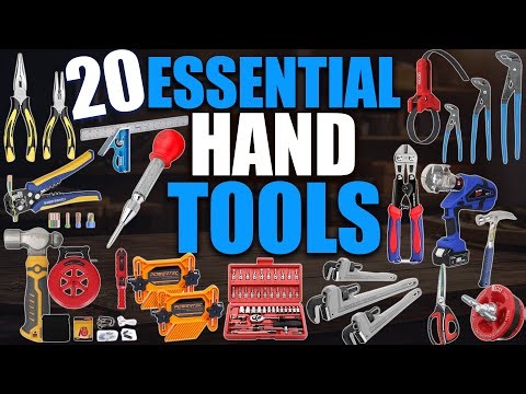 20 Essential Hand Tools Everyone Should Own
