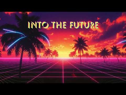 Into the future - Neon Loco Synthwave Retrowave Dreamwave 80s