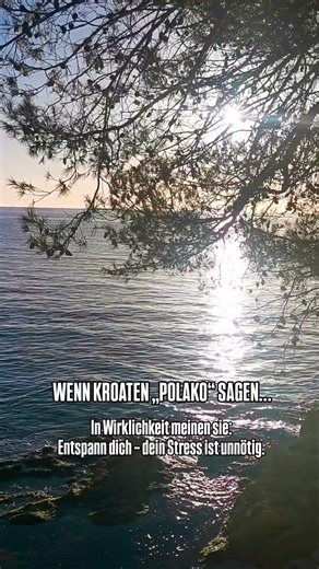 Entspann dich – dein Stress ist unnötig. #kroatien #istrien #istrienimmobilien