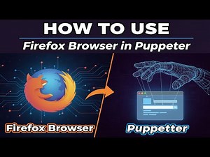 How to use Firefox with Puppeteer (Full Setup Guide) | ProgrammerRimon