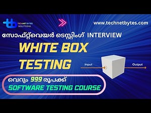 white box testing malayalam | Software testing malayalam tutorial | Technet bytes | software testing