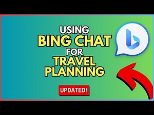 How to Use Bing Chat AI for Travel Planning