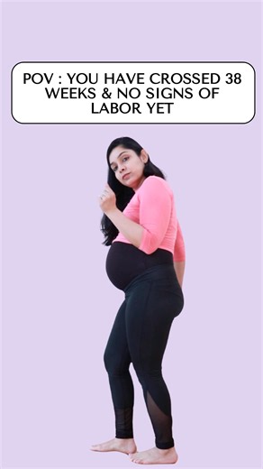 38 Weeks Pregnant and Waiting for Labor? 6 Ways to Prepare Your Body