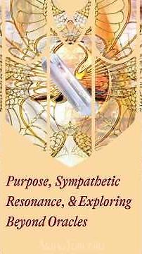 Purpose, Sympathic Resonance & Exploring Beyond Oracles | Alana Fairchild