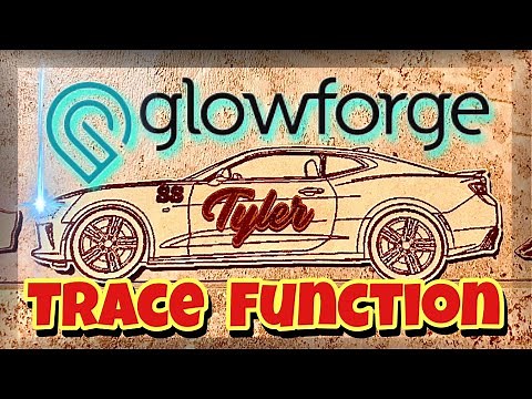 Glowforge How To Use The Trace Function!