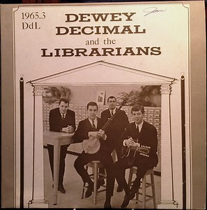 Dewey Decimal And The Librarians - Dewey Decimal And The Librarians
