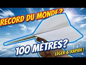 L’avion en papier le plus rapide du monde Il vole sur plus de 100 mètres ! Pliage facile