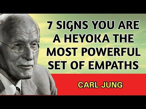 7 Signs You Are a Heyoka, the Most Powerful Empath || Carl Jung