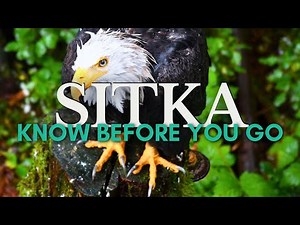 Visiting Sitka in 2025: What to Know Before You Go