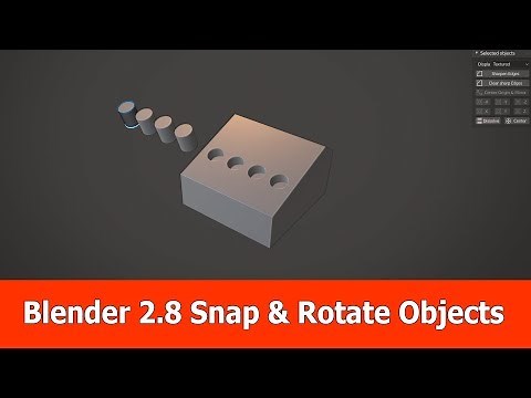 Blender 2.8 Tutorial : Snap & Rotate Objects