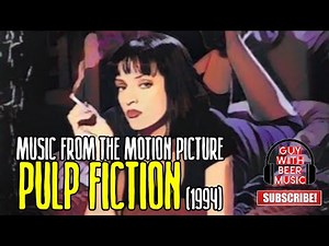 MUSIC FROM THE MOTION PICTURE PULP FICTION (1994)