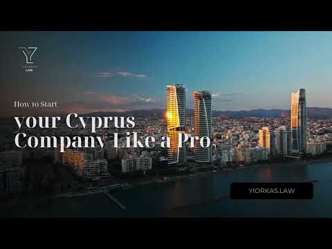 Start Your Cyprus Company Like a Pro | A. Yiorkas & Co LLC
