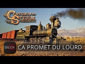 Century of Steam - FR - Découverte | Ep.1 Un jeu/simu de train dans le monde des cowboys :)