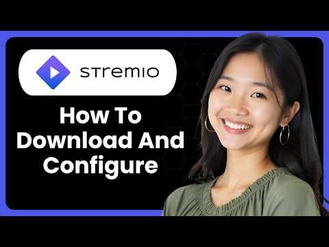 Stremio | How To Download And Configure