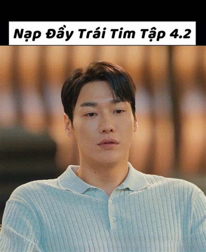 Nạp Đầy Trái Tim Em Tập 4.2 | Take Charge of My Heart (Kim Young Kwang)
