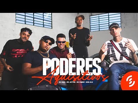 "Poderes Aquisitivos" - Mc`s Robs, Jottak, Fabrin e Real BLK (DJ Gu) [Clipe Oficial]