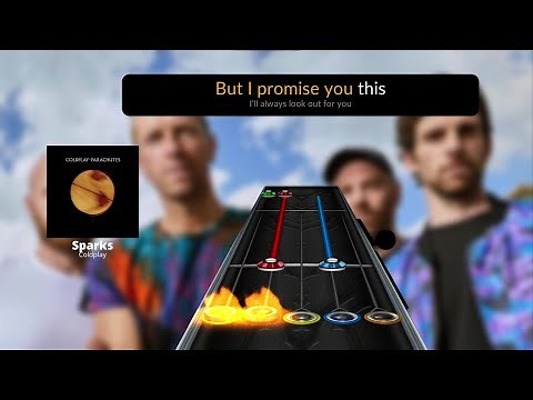Coldplay - Sparks | CLONE HERO CHART