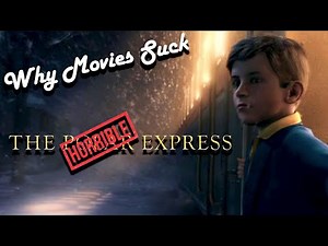 Why The Polar Express Sucks