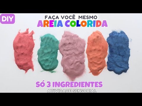 COMO FAZER AREIA COLORIDA EM CASA | AREIA COLORIDA FACIL | AREIA COLORIDA BARATA ATIVIDADE SENSORIAL