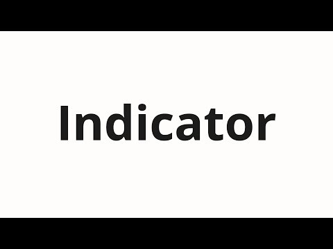How to pronounce Indicator
